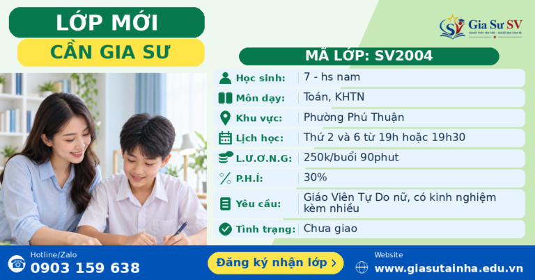 Lớp SV2004 cần gia sư - Gia Sư SV