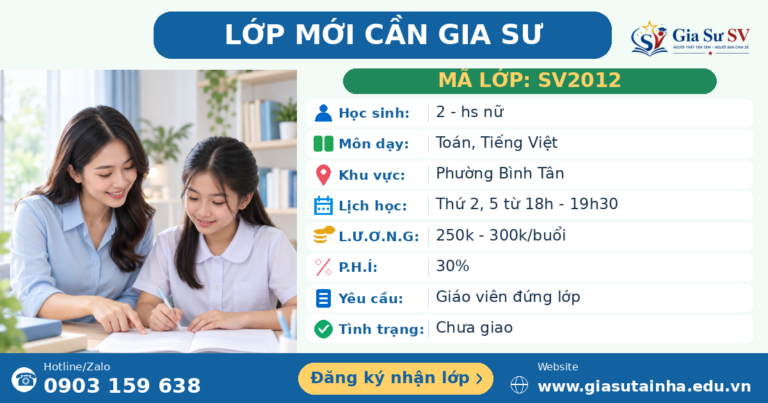 Lớp SV2012 cần gia sư - Gia Sư SV