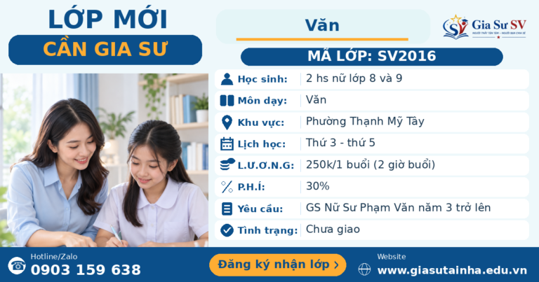 Lớp SV2016 cần gia sư - Gia Sư SV
