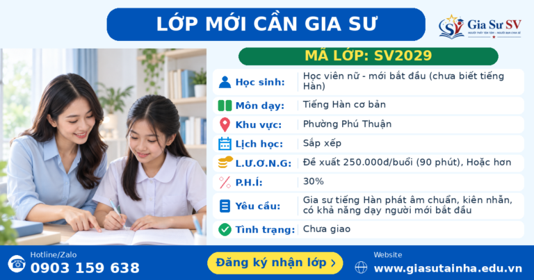 Lớp SV2029 cần gia sư - Gia Sư SV