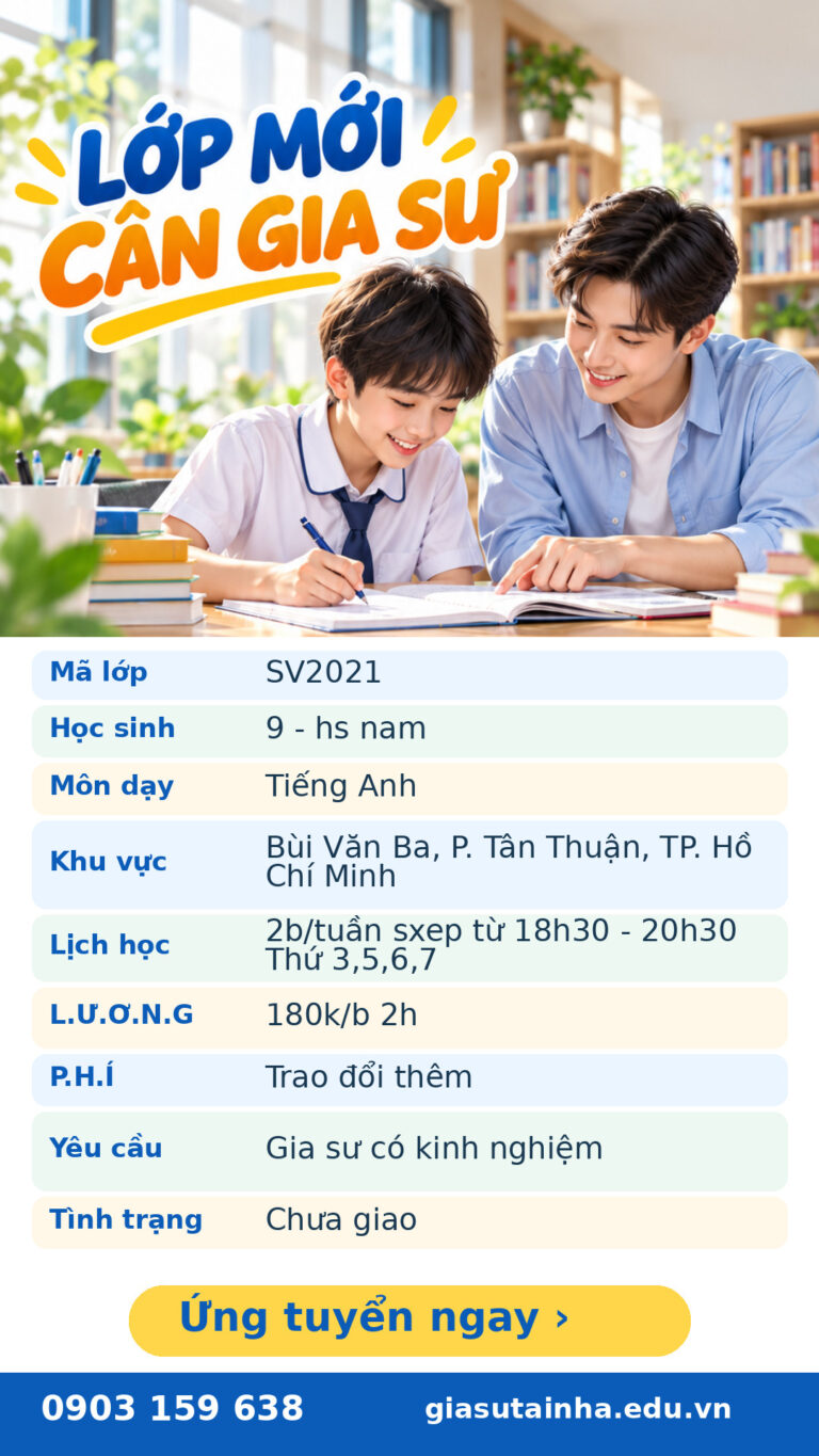 Lớp SV2021 cần gia sư - Gia Sư SV